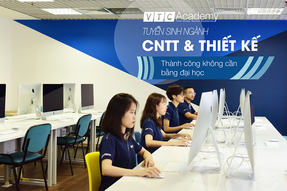 Học viện VTC Academy tuyển sinh 2019 ngành Lập trình và Thiết kế