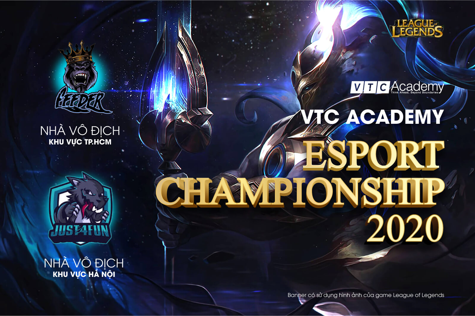 Vòng chung kết Liên Minh Huyền Thoại “VTC Academy Esport Championship 2020” khu vực Hà Nội và TP.HCM