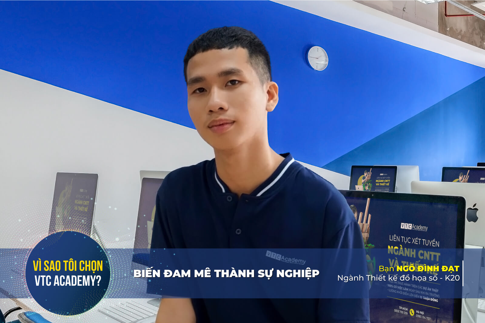 “VTC Academy giúp mình thoải mái theo đuổi đam mê và tự do sáng tạo”