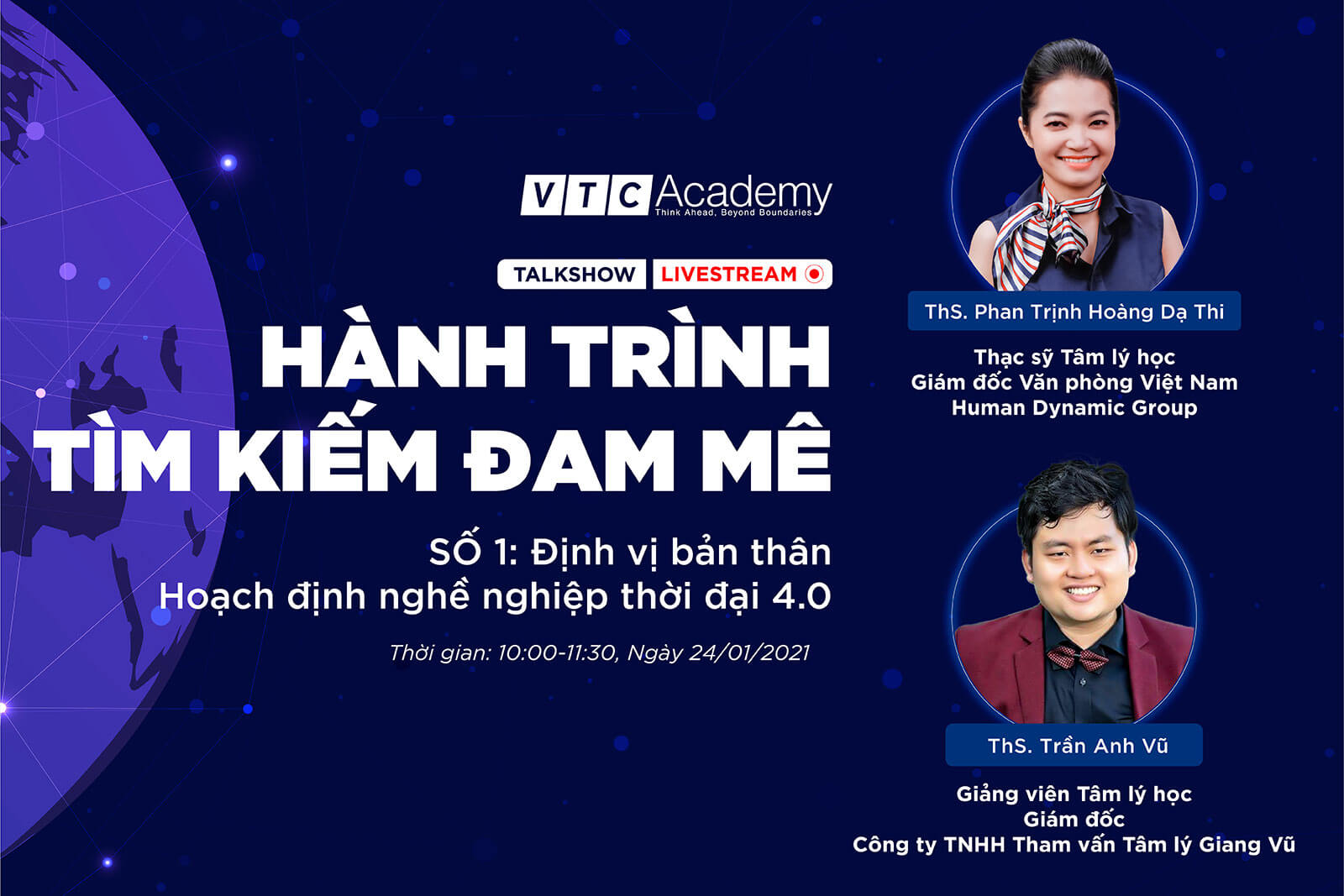 VTC Academy khởi động chuỗi talkshow trực tuyến “Hành trình tìm kiếm đam mê” và “Chuyện người trong nghề”
