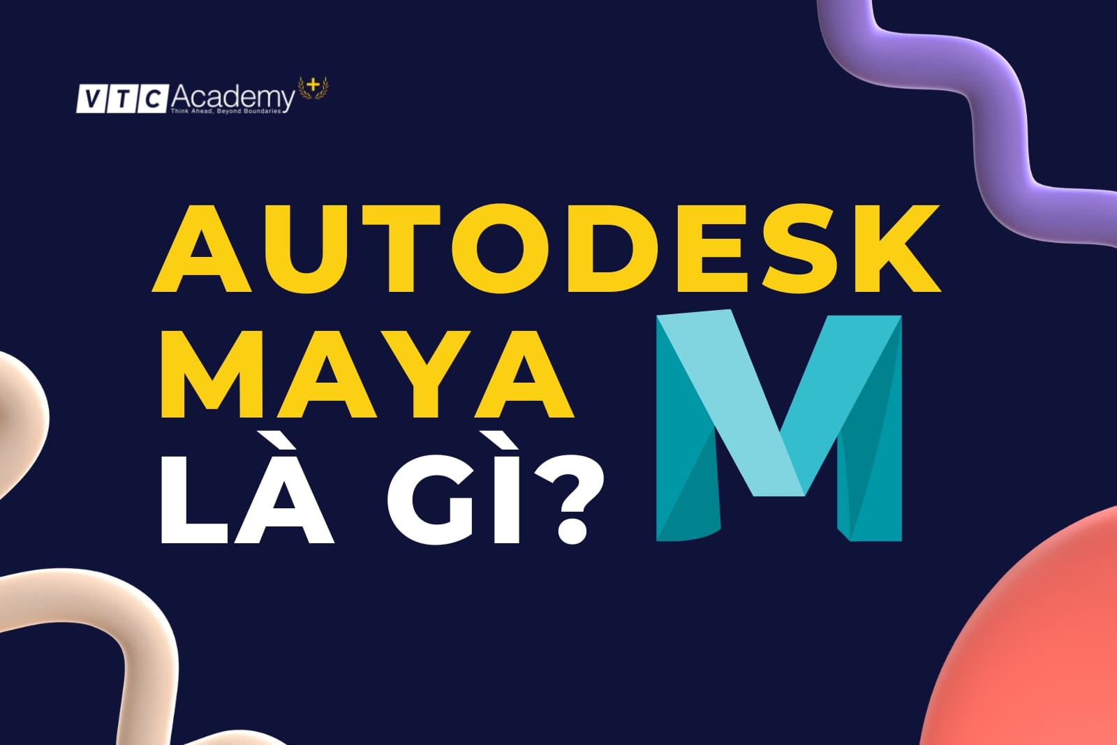 Autodesk Maya là gì? Khám phá công cụ thiết kế 3D tốt nhất