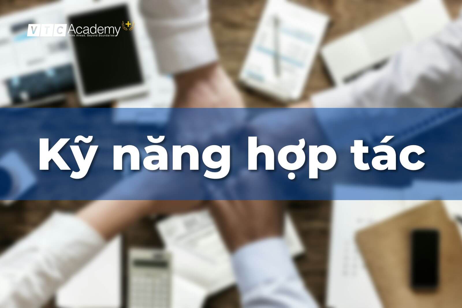 Kỹ năng hợp tác