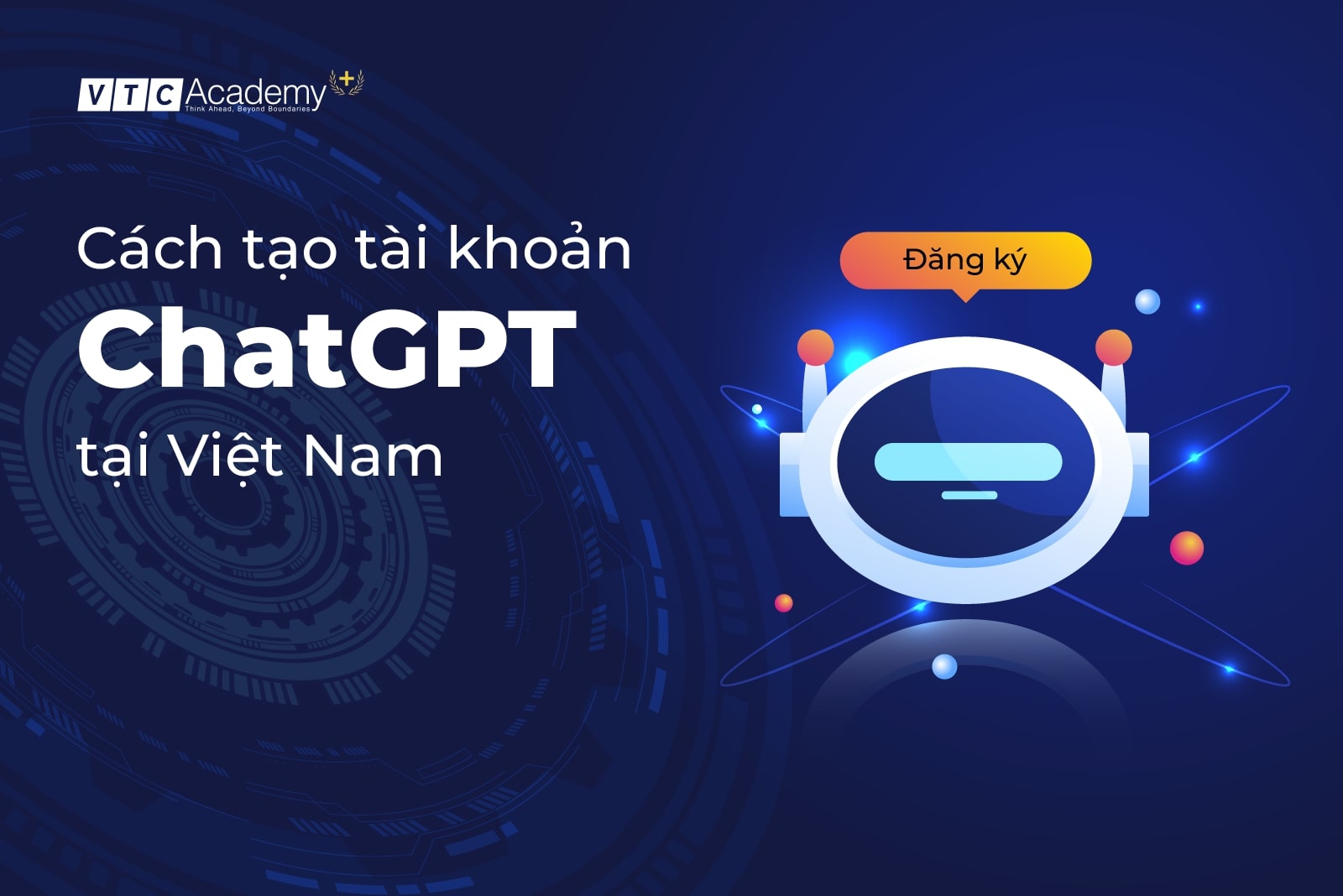 Cách tạo tài khoản chatGPT tại quốc gia chưa được hỗ trợ